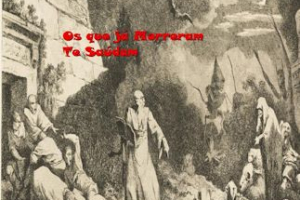 Os Que Já Morreram te Saúdam